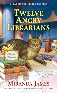Miranda James' Twelve Angry Librarians